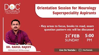 Orientation session for Neurology Superspeciality Aspirants by Dr. Rahul Rajeev | DocTutorials screenshot 5