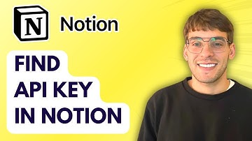 How to Find API Key in Notion [2025 Guide]