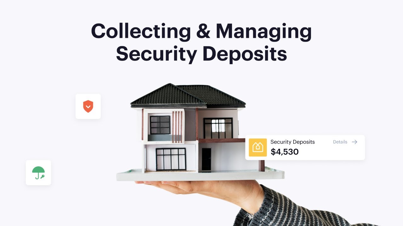 Guide to Collecting and Managing Security Deposits