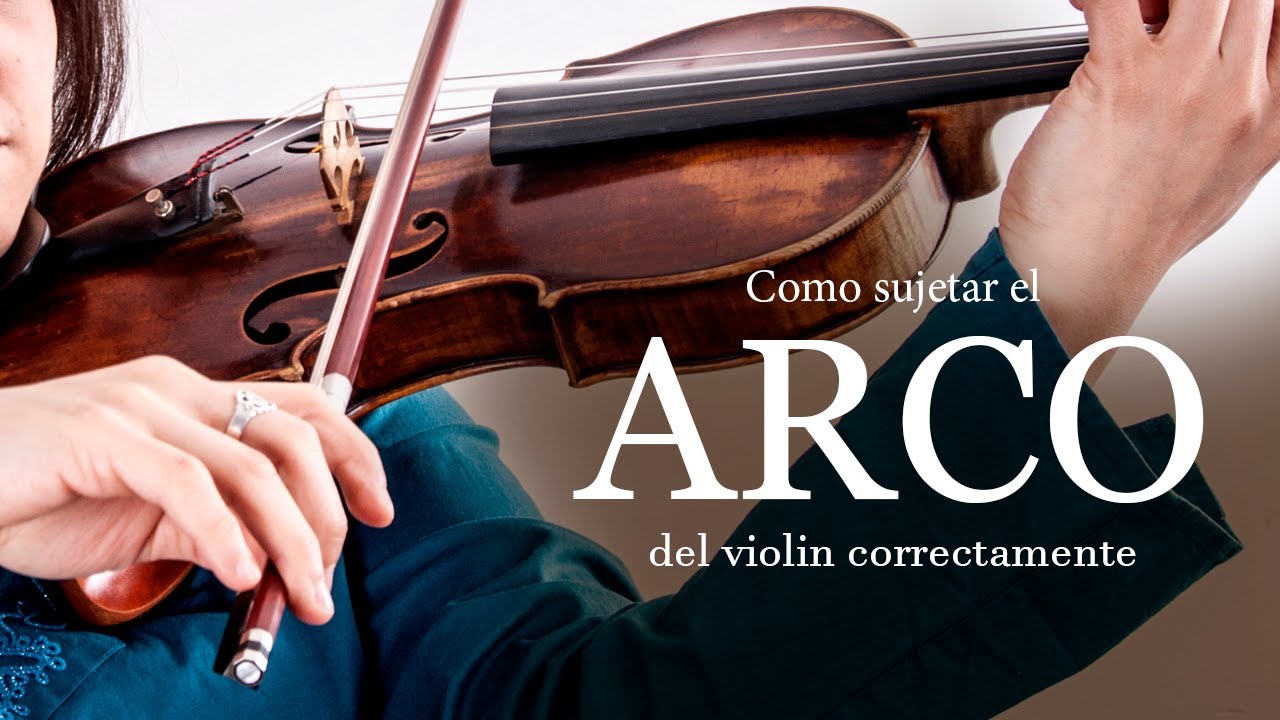 Cómo sujetar el ARCO del VIOLIN correctamente - YouTube
