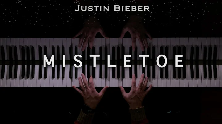 Mistletoe - Justin Bieber - (Christmas Piano Cover...