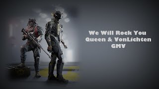 We will Rock you - queen & VonLichten