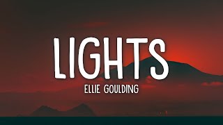 Information Ellie Goulding - Lights (Lyrics)  | [1 Hour Version] Update