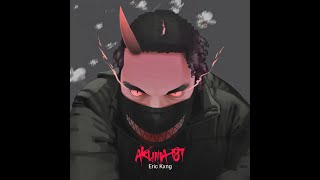 Eric Kxng - AKUMA187 Lyrics