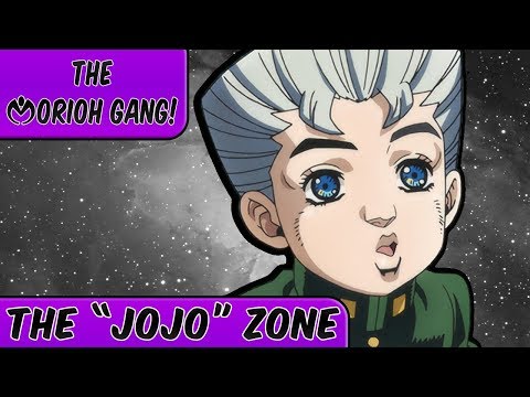 The Jojo Zone - The Morioh Gang - DIU Abridged - The Jojo Zone - The Morioh Gang - DIU Abridged