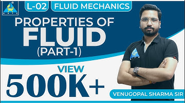 Fluid Mechanics | Module 1 | Properties of Fluid | Part 1  (Lecture 2)