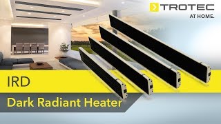 IRD Dark Radiant Heater