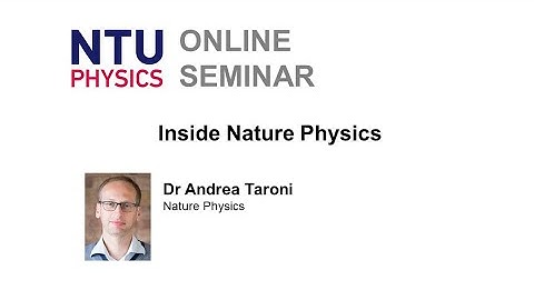 Physics Seminar: Inside Nature Physics | Andrea Taroni