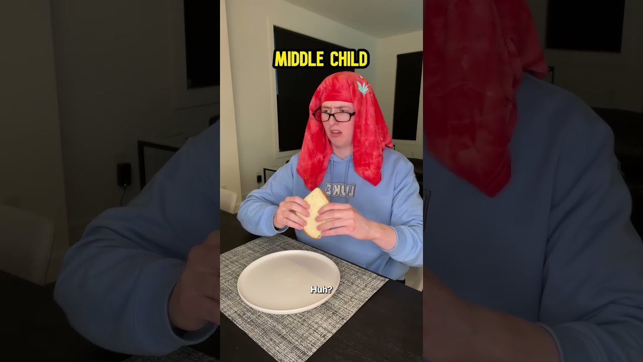 Oldest Child Vs Middle Youngest Part 3 Shorts