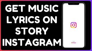 How to Add Music Lyrics to Your Instagram Story | Display Song Lyrics on Instagram
