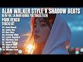 ALAN WALKER STYLE X SHADOW BEATS || PARK BENCH || NEW FULL ALBUM 2026