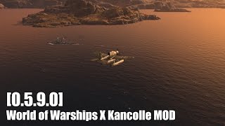 [0.5.9.0] World of Warships X Kancolle MOD