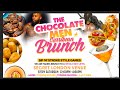 The Chocolate Men Brunch