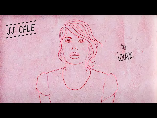 My JJ Cale x Loane (Official Content)
