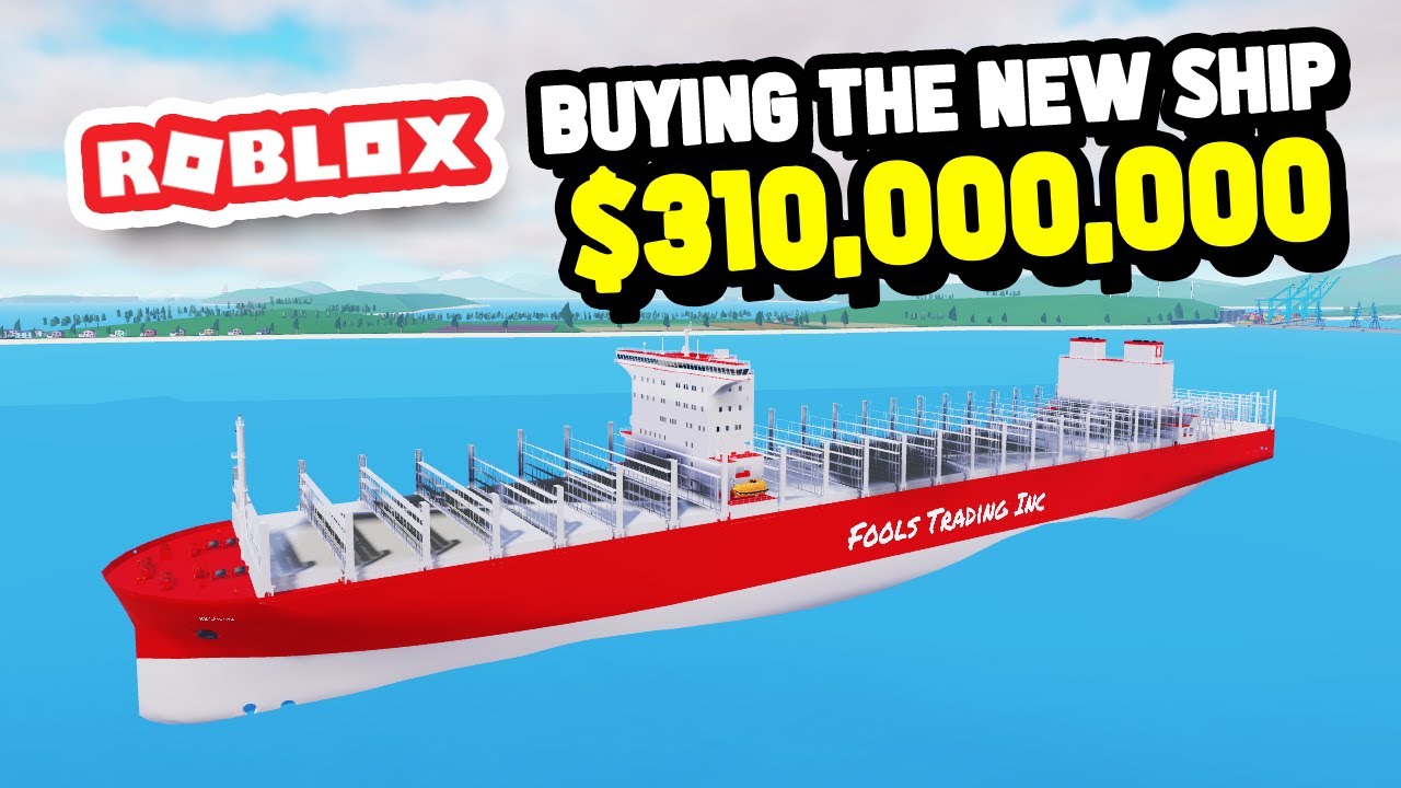 Buying The New 310000000 Ship In Roblox Shipping Lanes Youtube
