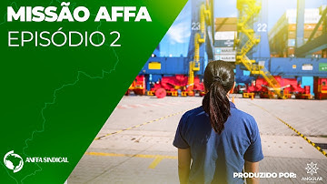 Missão AFFA - Episódio 2 - Vigiagro : Fiscalização Portuária