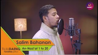 Salim Bahanan ~ An Nazi'at 1 to 20