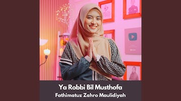 Ya Robbi Bil Musthofa