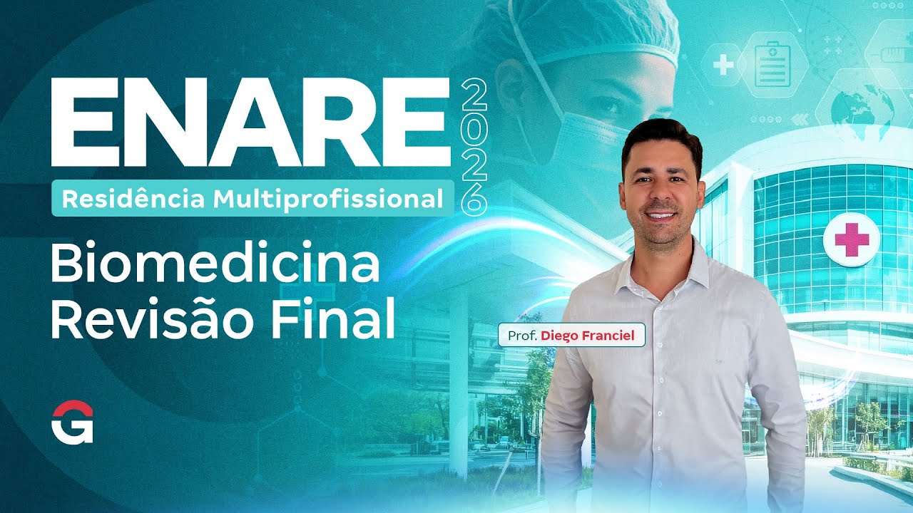 Residência ENARE Biomedicina | Revisão Final