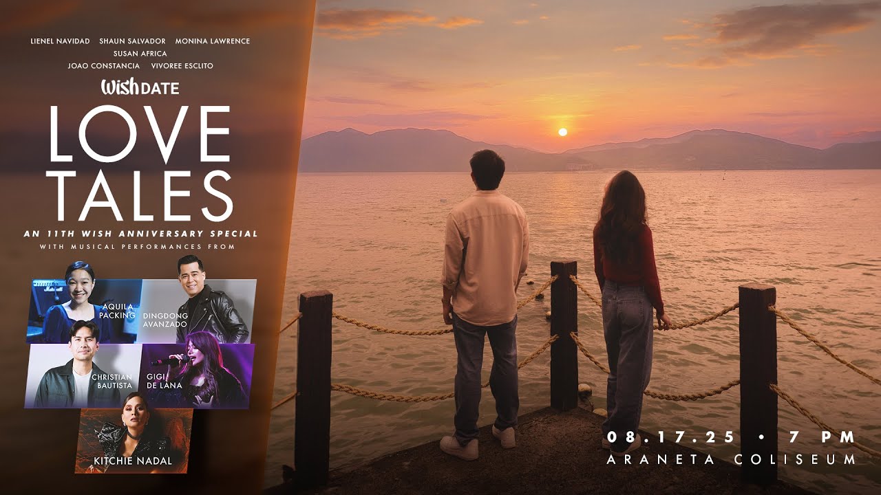 Смотрите «Wish Date: Love Tales» 17 августа в Araneta Coliseum | KDR Music house