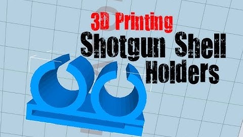Wanhao Duplicator 5 - 3D Printing Shotgun Shell Holders