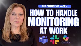 The Future Of Work | Signs You Are Being Monitored At Work Wealth