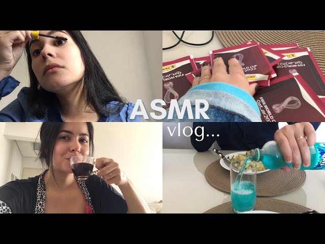 ASMR VLOG - abrindo figurinhas; comida; maquiagem e +