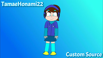 TamaeHonami22​ Custom​ ​Source