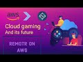Now Use Remotr App In Aws Cloud Gaming MachineFree Now Use Remotr App In Aws Cloud Gaming MachineFree