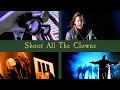 Miniature de la vidéo de la chanson Shoot All The Clowns