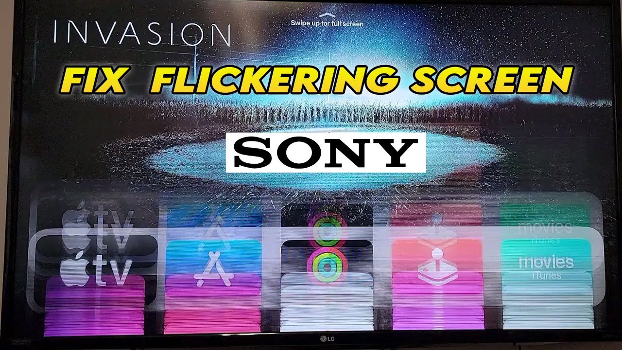 How to Fix Sony TV With Flickering Flashing Screen - 4 Solutions! - YouTube