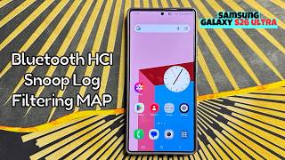 How to Enable/Disable Bluetooth HCI Snoop Log Filtering MAP Samsung Galaxy S26 Ultra
