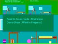Road to Countryside - First Scene Demo Show [ Work in Progress ]
