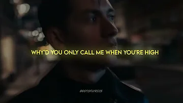 Why’d You Only Call Me When You’re High? (Lyrics) | Arctic Monkeys