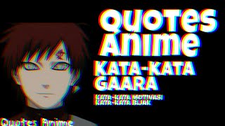 Kata-kata Gaara || Kata-kata Anime || Quotes Anime || #narutoshippuden  #gaara  ‎@Quotes_Anime