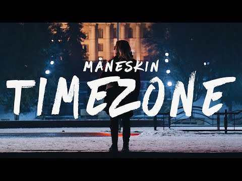 Måneskin - TIMEZONE (Lyrics)