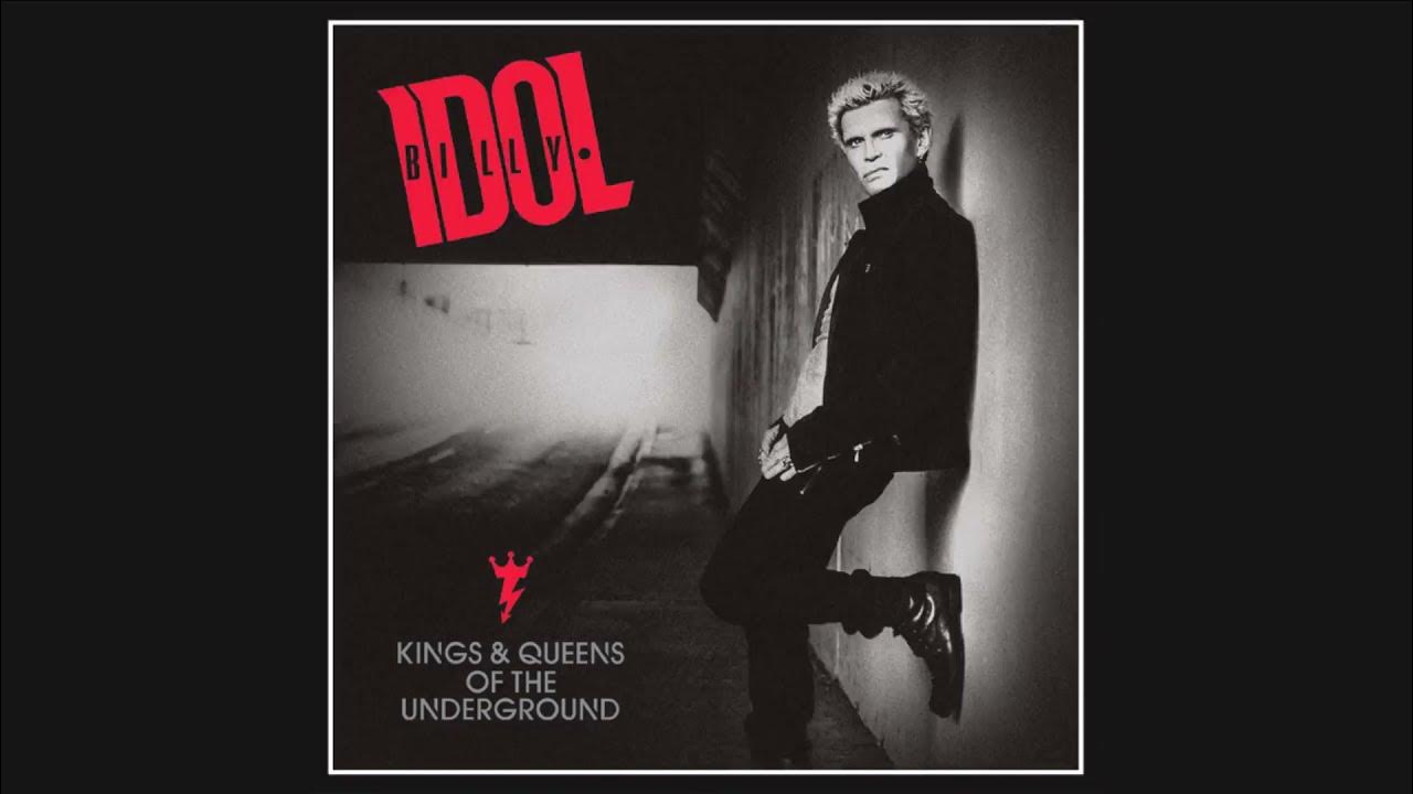Андеграундный идол. 2014 - Kings & Queens of the Underground. Billy Idol Kings Queens of the Underground 2014. Billy Idol альбомы. Обложки альбомов Billy Idol - 2014 - Kings and Queens of the Underground.