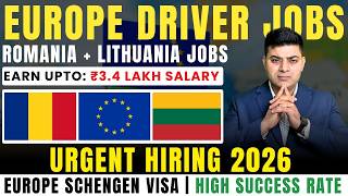 Europe Jobs 2026 | Romania + Lithuania Driver Jobs | ₹1.6L–₹3.4L Salary | Work Visa | Urgent Hiring