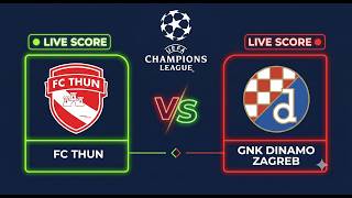 FC Thun vs GNK Dinamo Zagreb | UEFA Champions League 2026 | Live Score