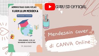 TUTORIAL MEMBUAT COVER ADMINISTRASI MENARIK DAN ESTETIK DI CANVA TANPA DOWNLOAD APLIKASI // PART 1