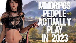 Most Played MMORPGs in 2023 | MMOs People Actually Play