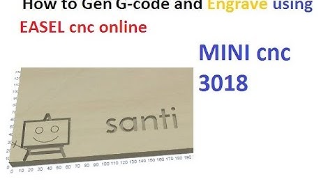 How to generate G-code using EASEL program cnc online.
