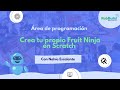 Cómo crear tu propio Fruit Ninja en Scratch