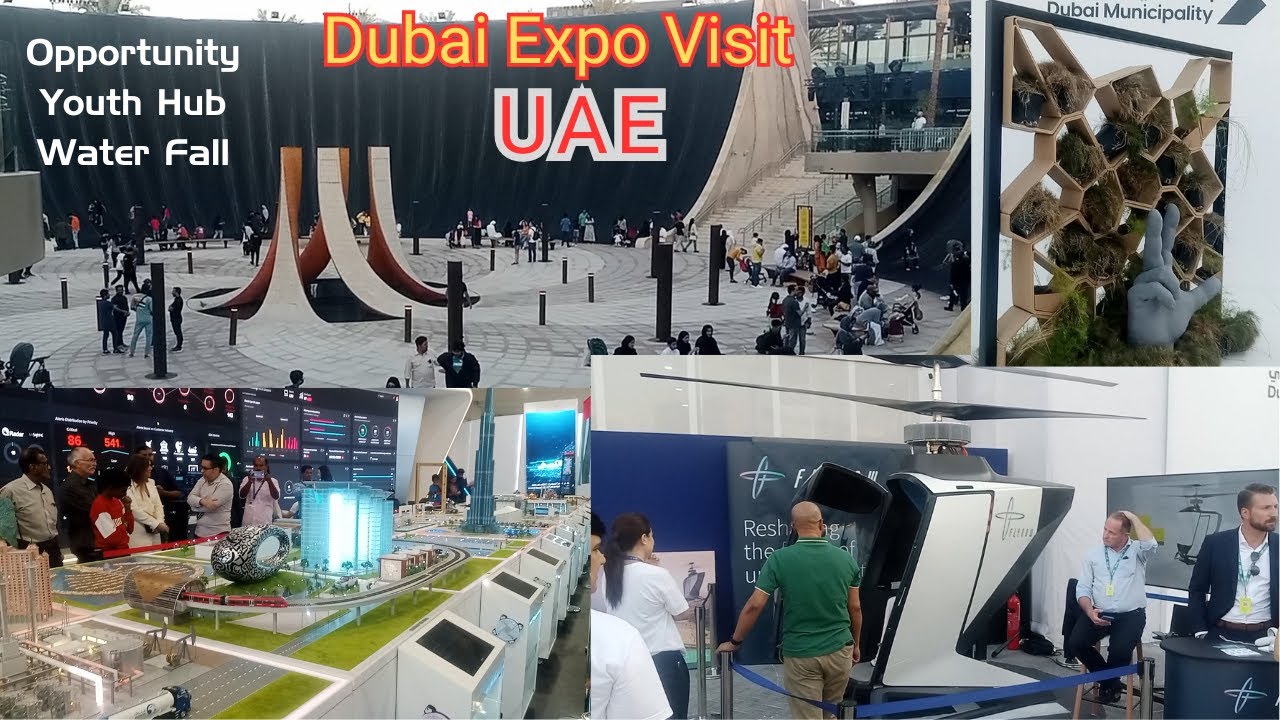Dubai Expo | Opportunity | Youth Hub | Beautifully Water Fall | COP 28 | United Arab Emirates Tour