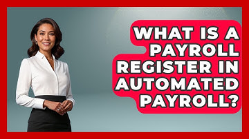What Is A Payroll Register In Automated Payroll? - Legal And HR SaaS Stack