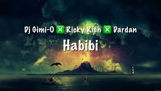 Dj Gimi-O ❎ Ricky Rich ❎ Dardan - habibi