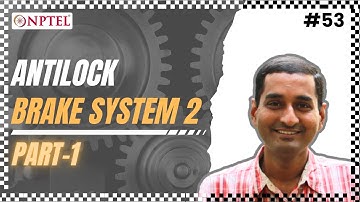 #53 Antilock Brake System 2 | Part 01 | Fundamentals of Automotive Systems