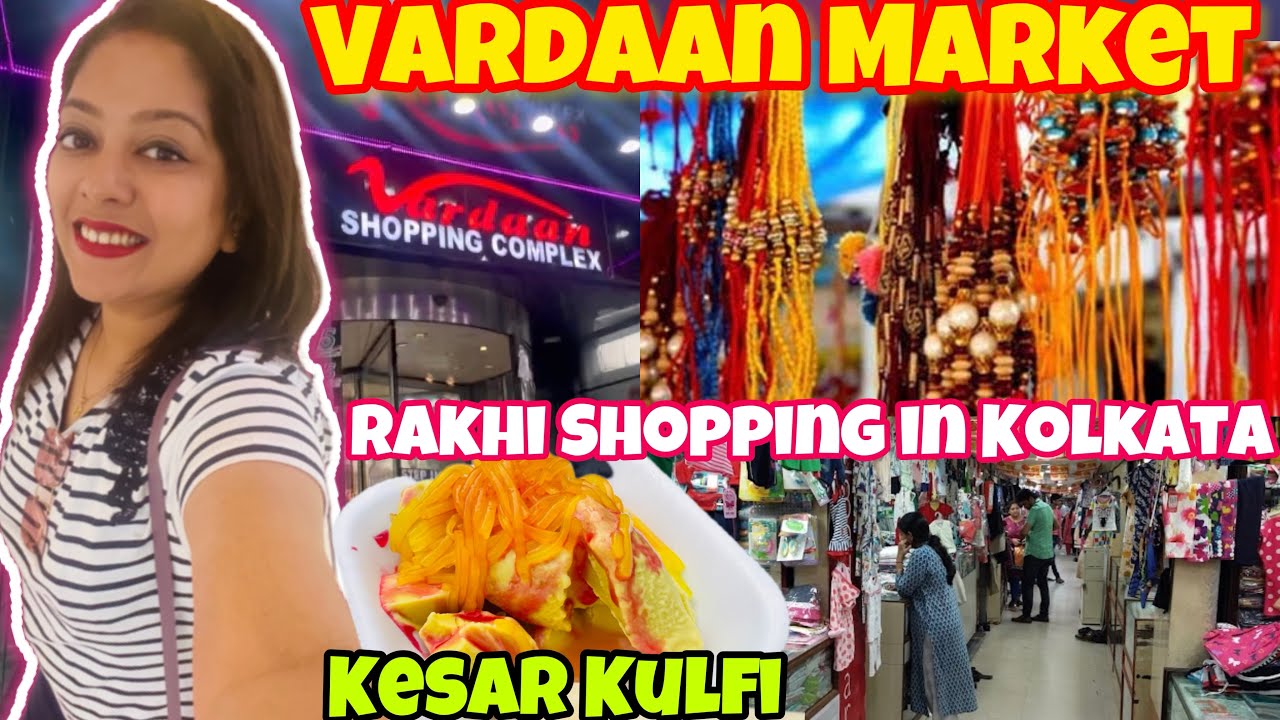 Shopping in Vardaan Market Best Rakhi Collection In Kolkata 2023😱 Street Food Near Camac