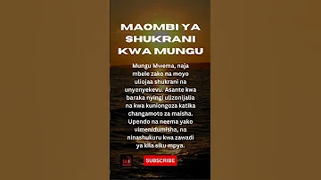 Maombi Ya Shukrani Maombi Swahili Mungu Shots Motivation 