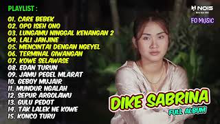 CARE BEBEK - HAPPY ASMARA FT DIKE SABRINA FULL ALBUM TERBARU 2022